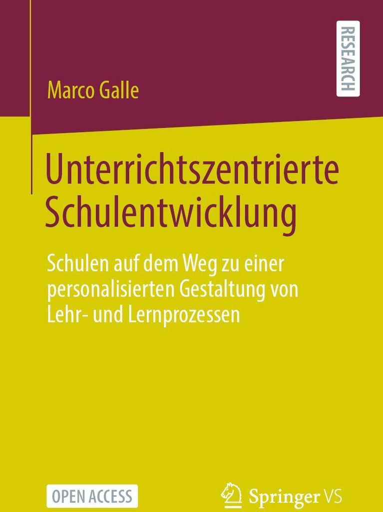 Unterrichtszentrierte Schulentwicklung