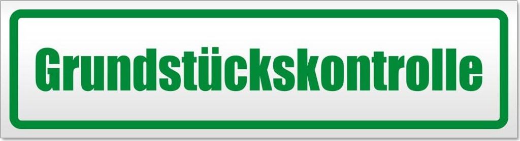 Grundstückskontrolle Magnetschild Schild magnetisch