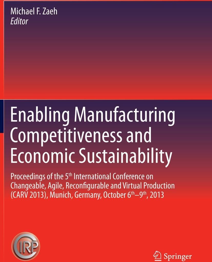 Enabling Manufacturing Competitiveness and Economic Sustainability