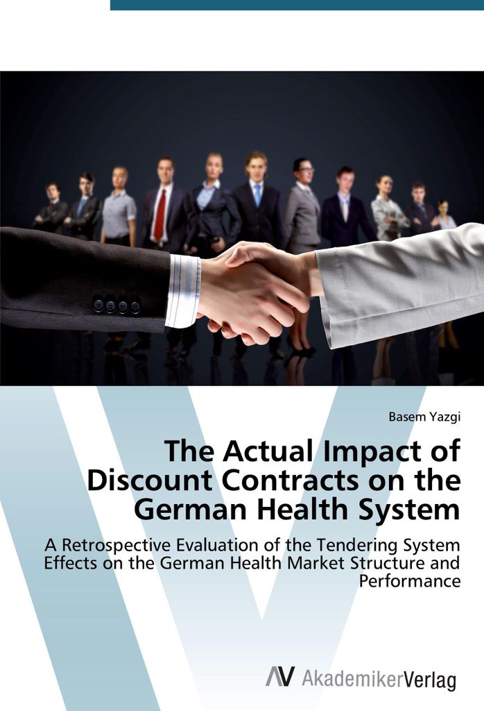 The Actual Impact of Discount Contracts on the German Health System