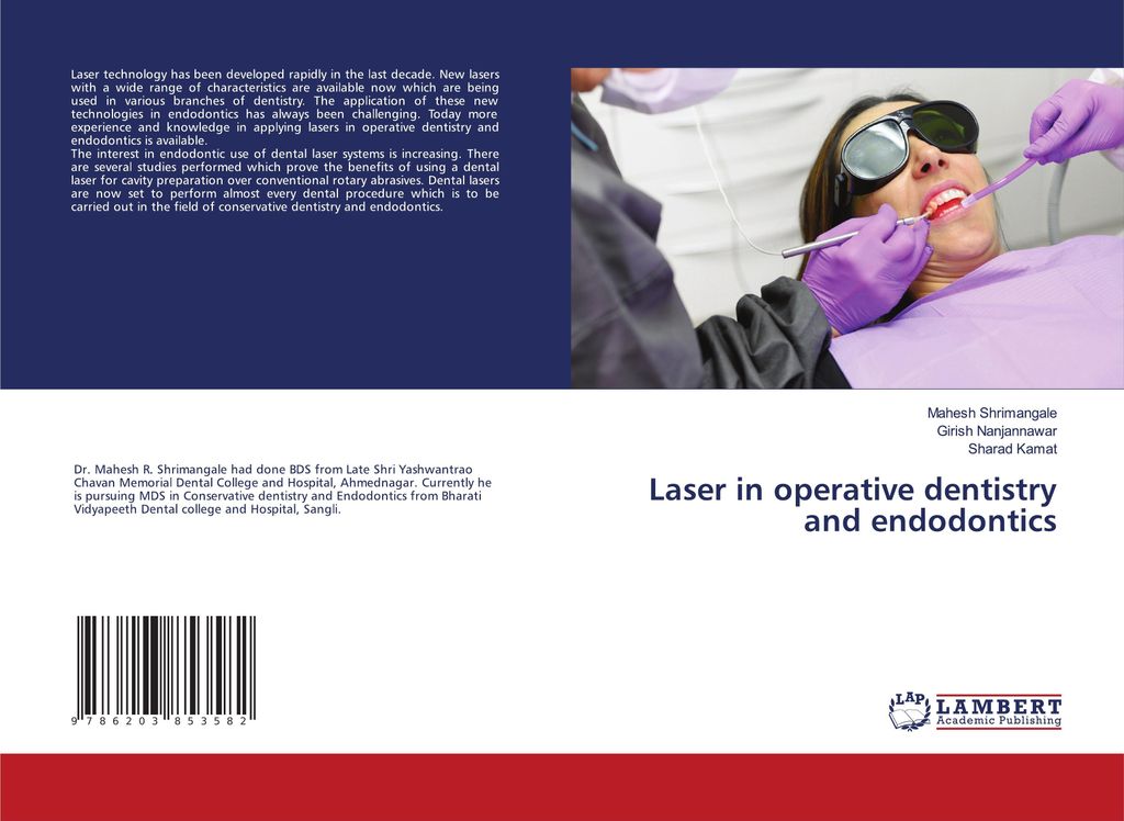 Laser in operative dentistry and endodontics