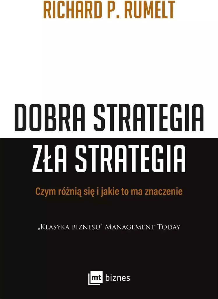 Dobra strategia. Zła strategia
