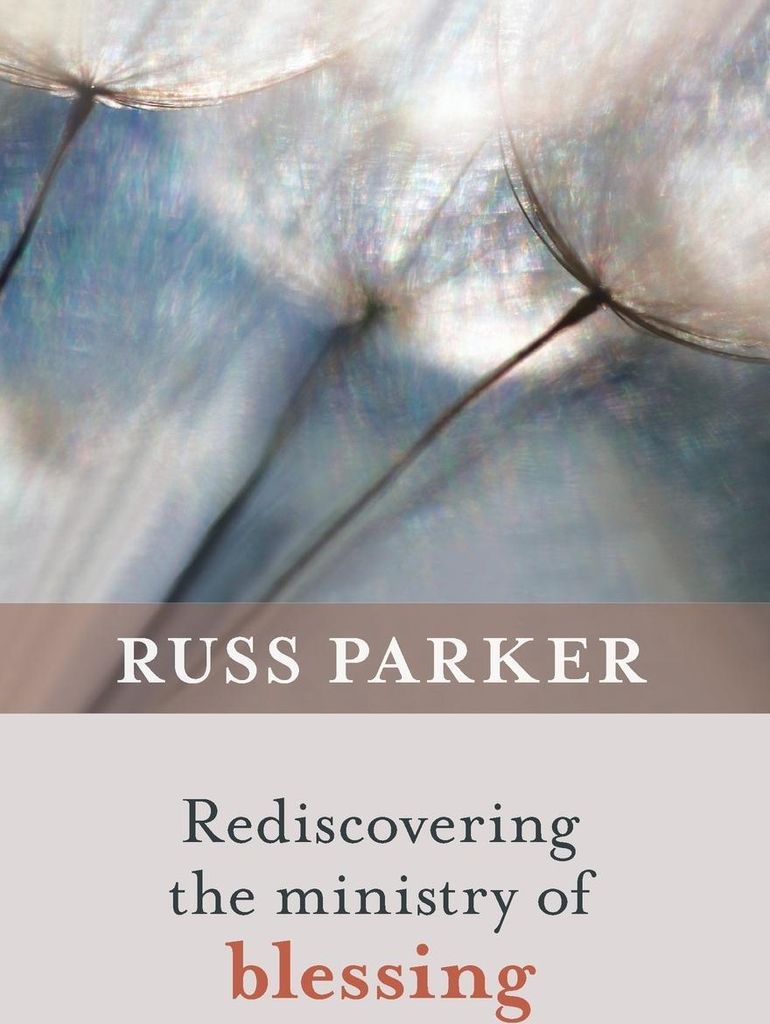 Rediscovering the Ministry of Blessing