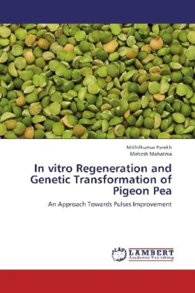 Parekh, M: In vitro Regeneration and Genetic Transformation