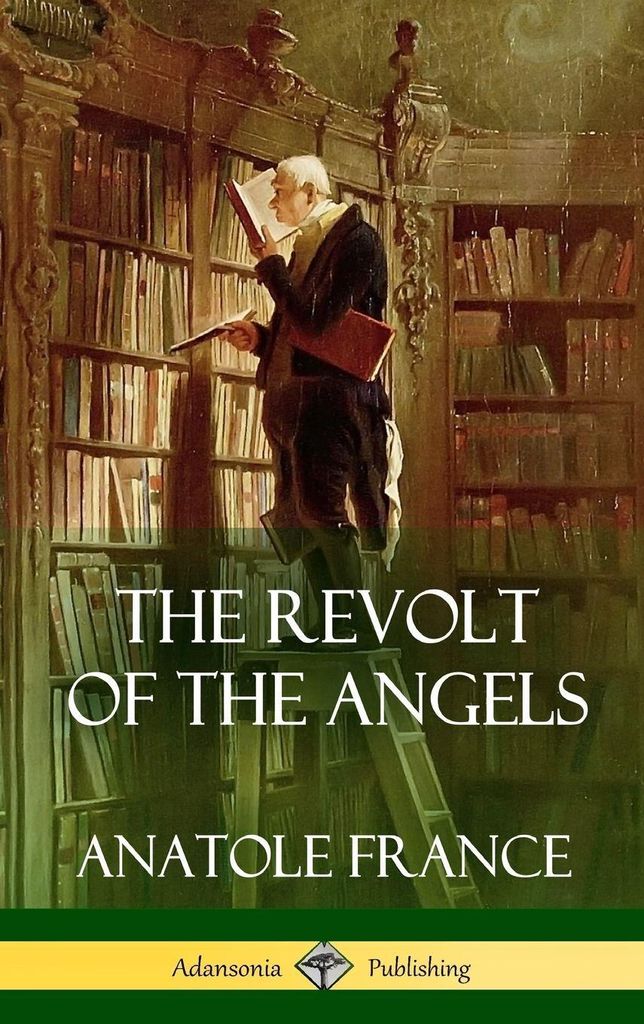 The Revolt of the Angels (Hardcover)