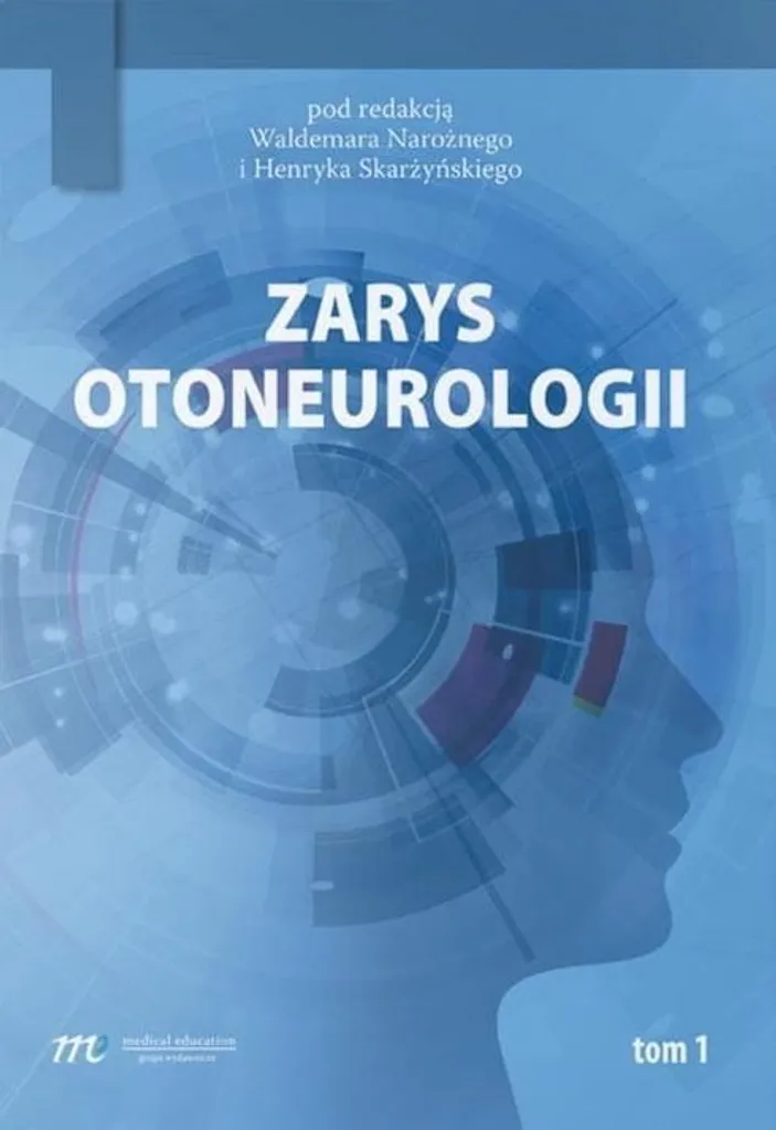 Livre de médecine Zarys otoneurologii T.1 spécialité ORL et équilibre