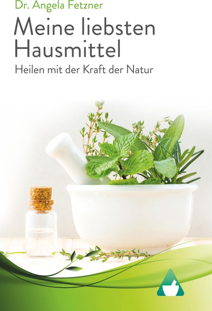 Meine liebsten Hausmittel