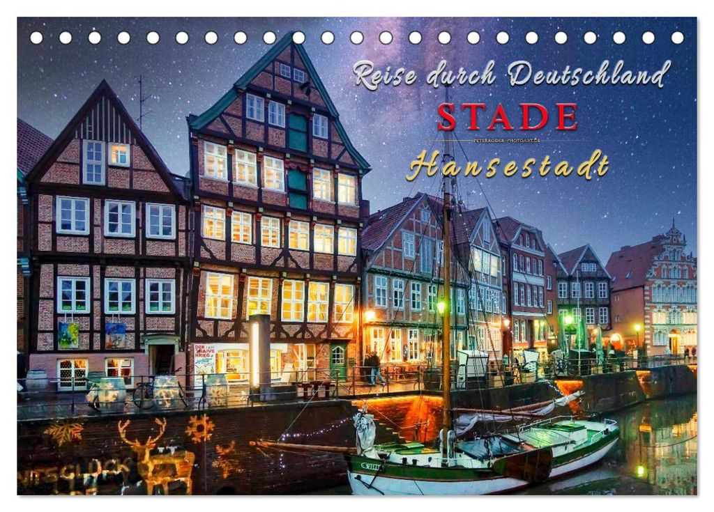 Reise durch Deutschland - Hansestadt Stade (Tischkalender 2027 DIN A5 quer), CALVENDO Monatskalender
