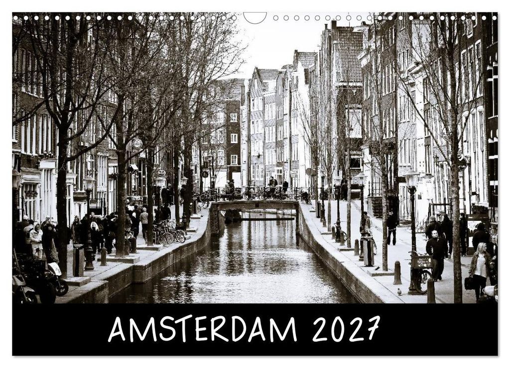 Amsterdam 2027 (Wandkalender 2027 DIN A3 quer), CALVENDO Monatskalender