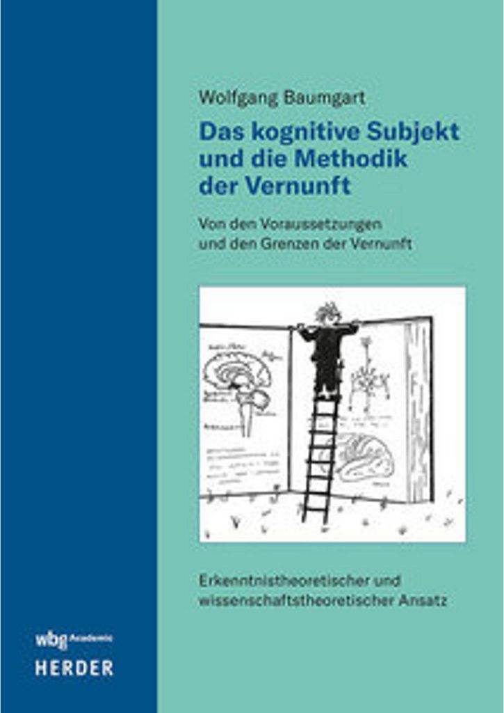 Das kognitive Subjekt und die Methodik der Vernunft