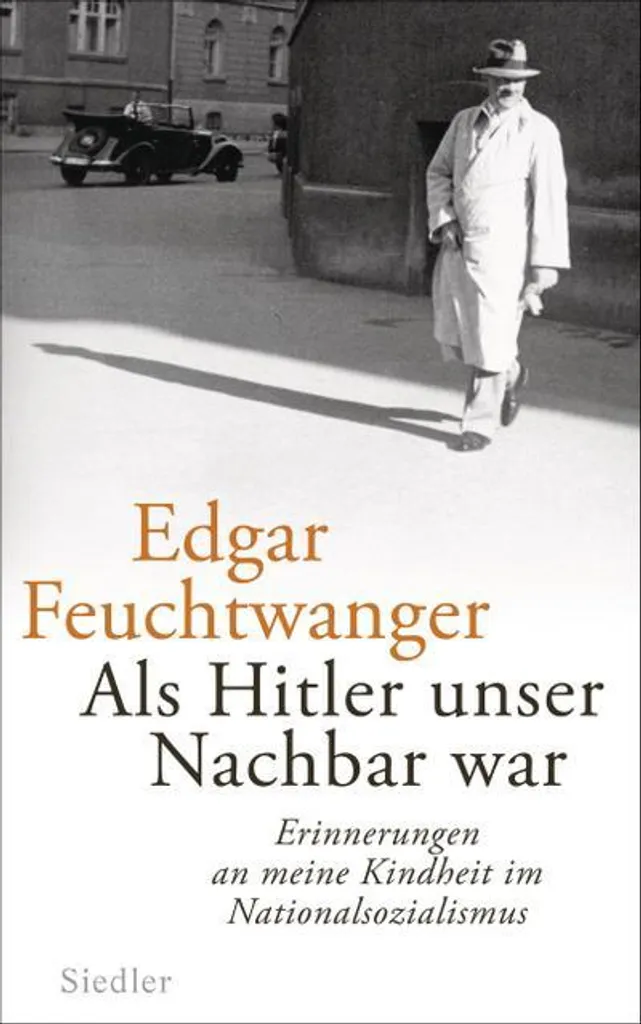 Als Hitler unser Nachbar war : Sortir des clichés sur l'histoire de Hitler