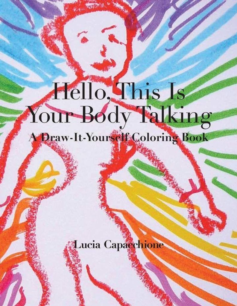 Hello This Is Your Body Talking – Lingua: Inglese