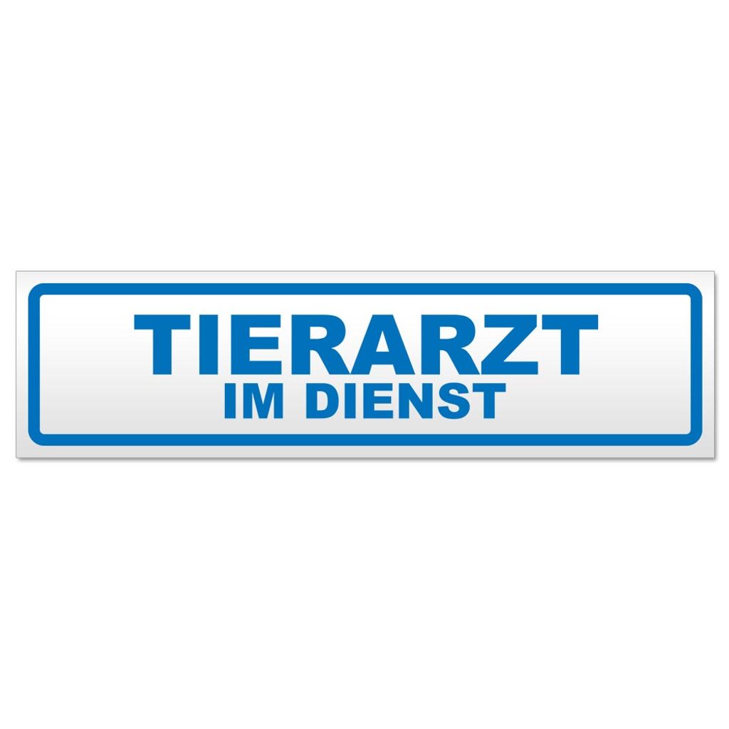 Tierarzt im Dienst Magnetschild Schild magnetisch