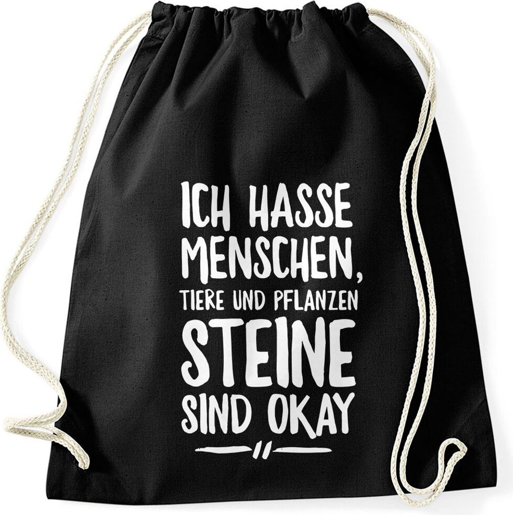 Turnbeutel Ich hasse Menschen Tiere und Pflanzen Steine sind okay Spruch Fun-Shirt Moonworks schwarz unisize