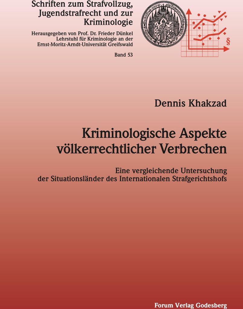 Kriminologische Aspekte völkerrechtlicher Verbrechen