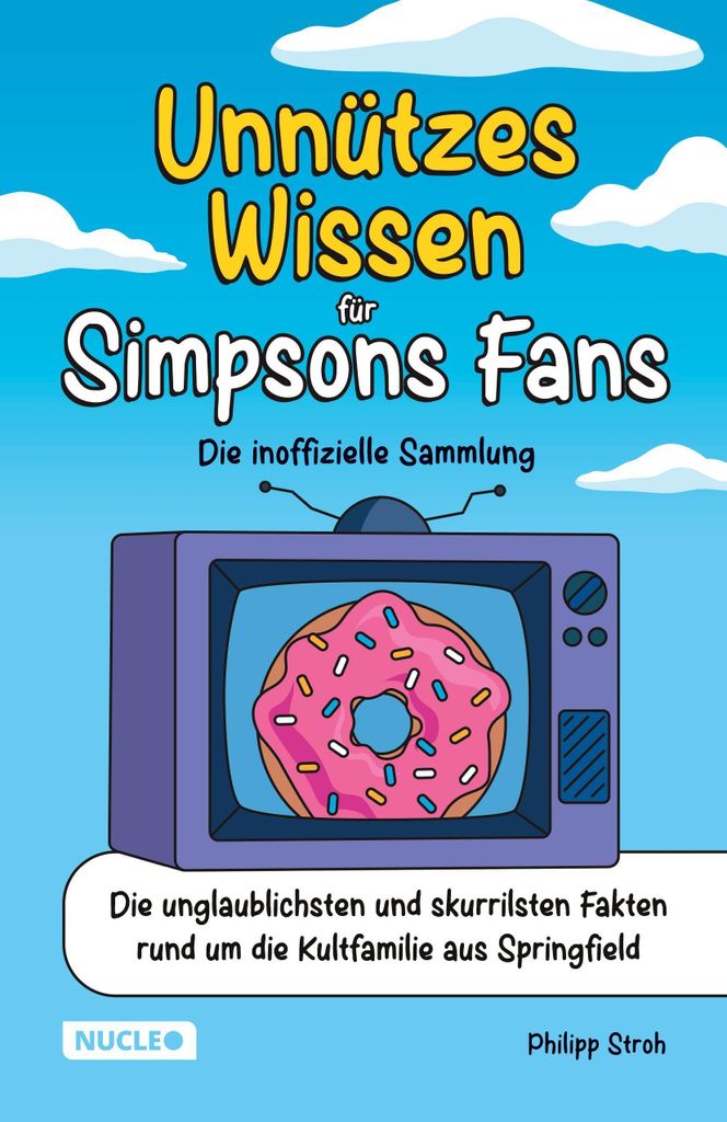 Unnützes Wissen für Simpsons Fans - Die inoffizielle Sammlung