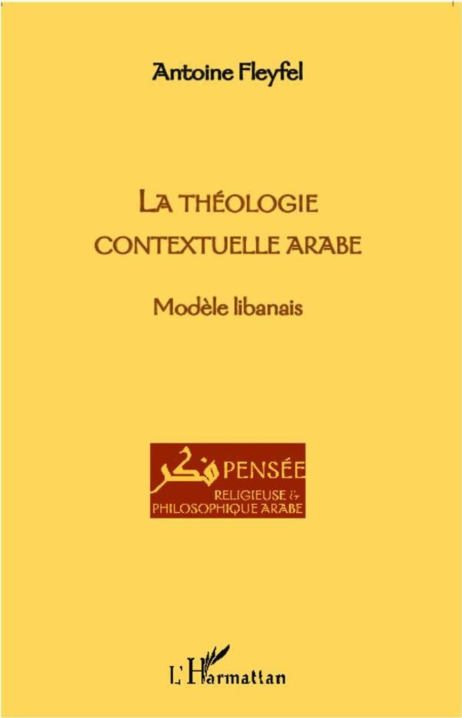 La Theologie Contextuelle Arabe