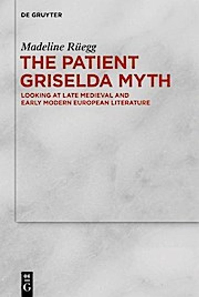 The Patient Griselda Myth