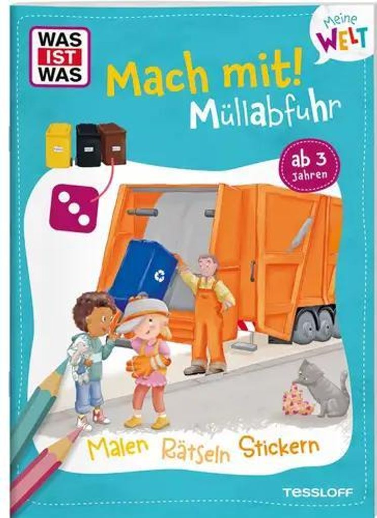 WAS IST WAS Meine Welt Mach mit! Müllabfuhr