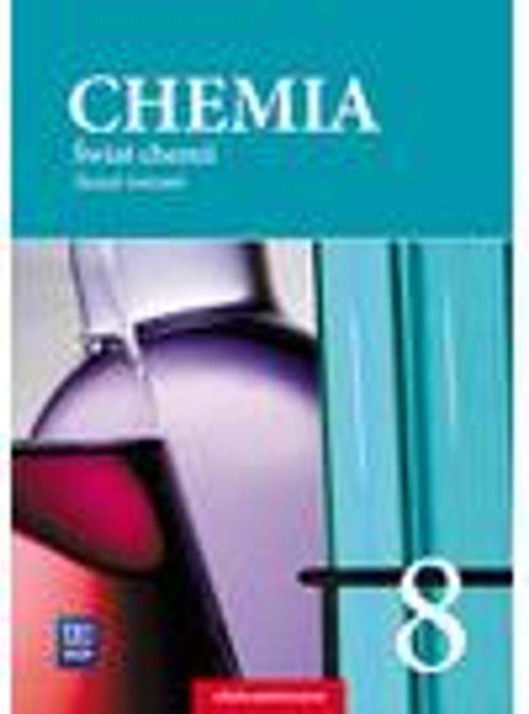Chemia Świat Chemii Zeszyt Ćwiczeń Dla Klasy 8 Szkoły Podstawowej 176814