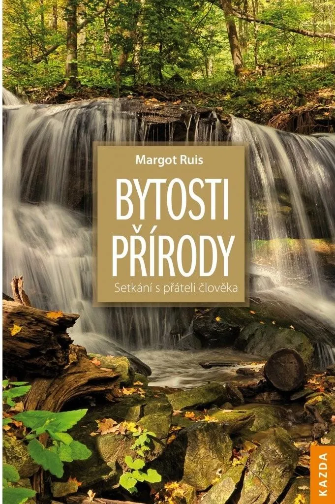 Bytosti přírody Margot Ruis : Guide de communication avec les Elfes