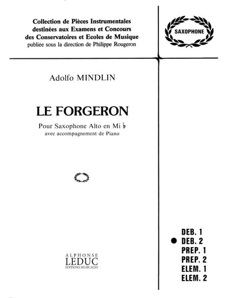 Le Forgeron Pour Saxophone Alto En Mib Avec Accompagnement De Piano J