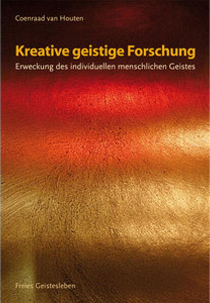 Houten, C: Kreative geistige Forschung