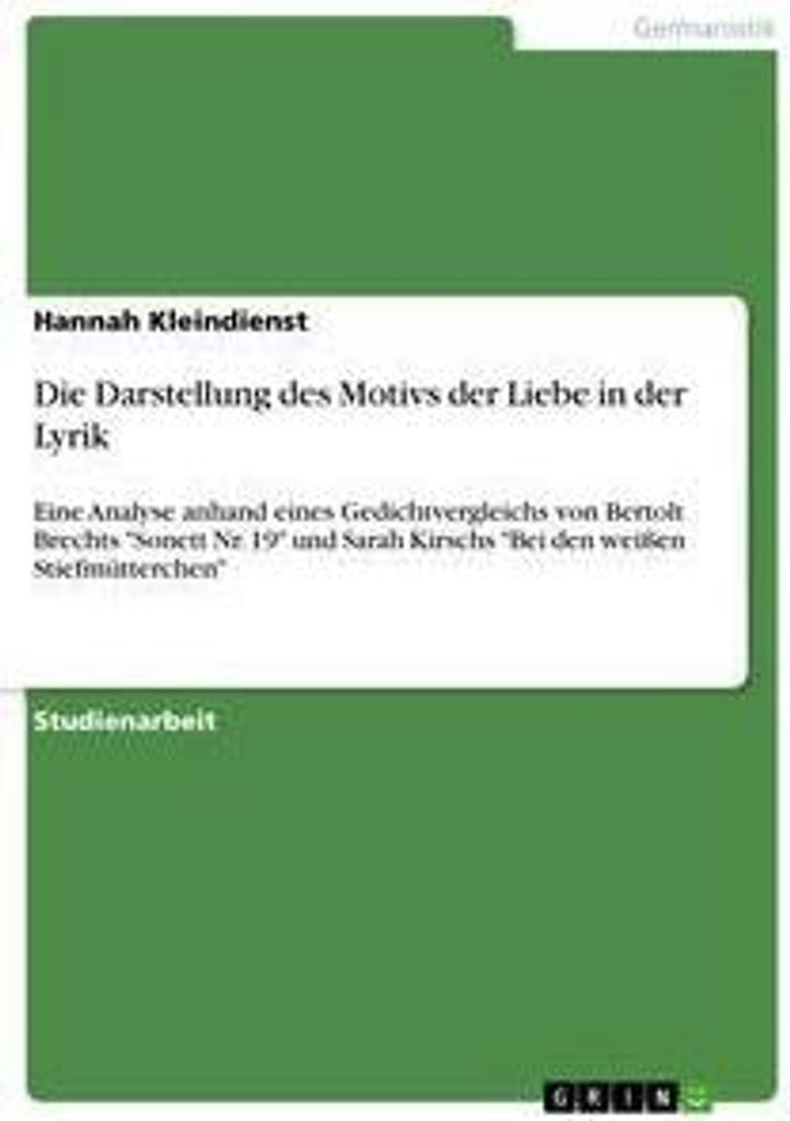 Die Darstellung des Motivs der Liebe in der Lyrik