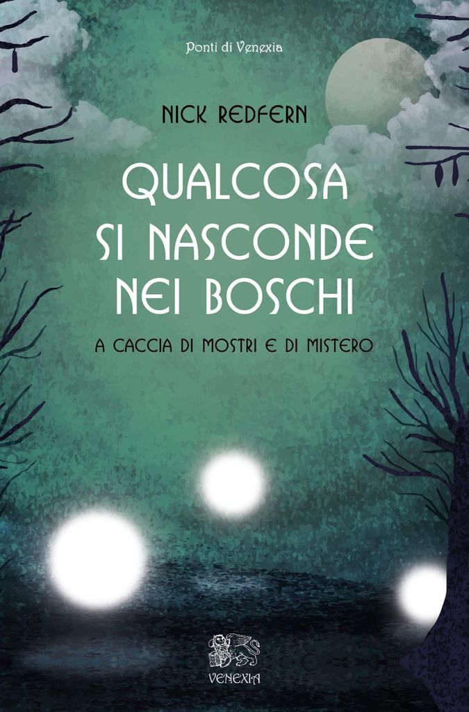 Redfern, N: Qualcosa si nasconde nei boschi. A caccia di mos