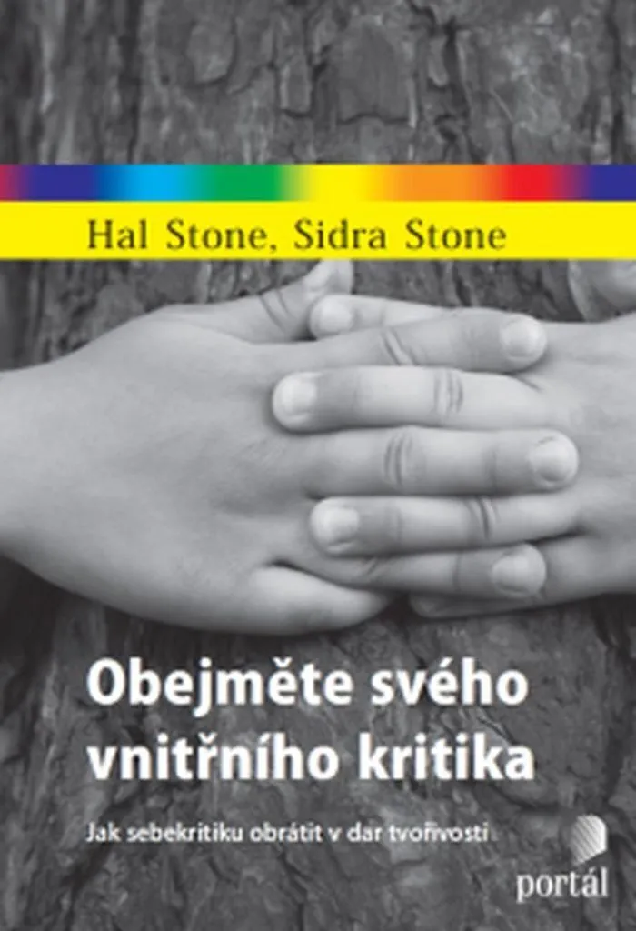 Arrêter l'autocritique : Livre Psychologie Hal Stone pour l'estime de soi