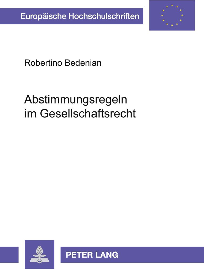 Abstimmungsregeln im Gesellschaftsrecht