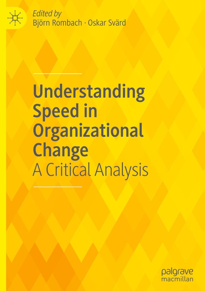 Understanding Speed in Organizational Change