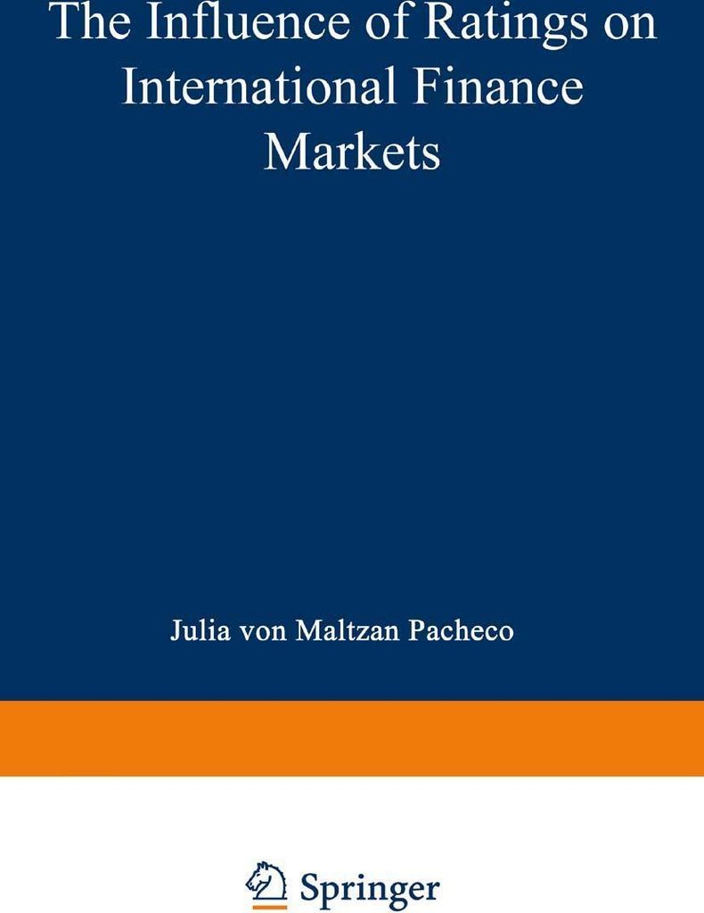 The Influence of Ratings on International Finance Markets