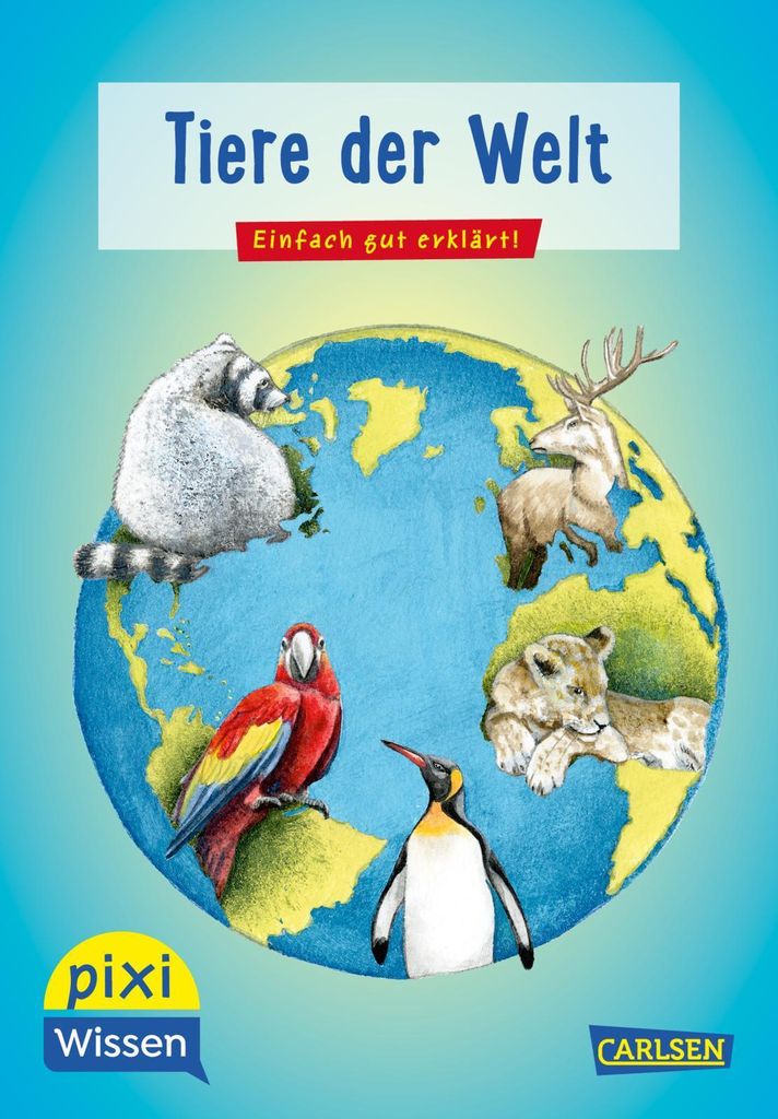 Pixi Wissen 42: VE 5 Tiere der Welt: Einfach gut erklärt! | Allgemeinwissen für Grundschulkinder. (42)
