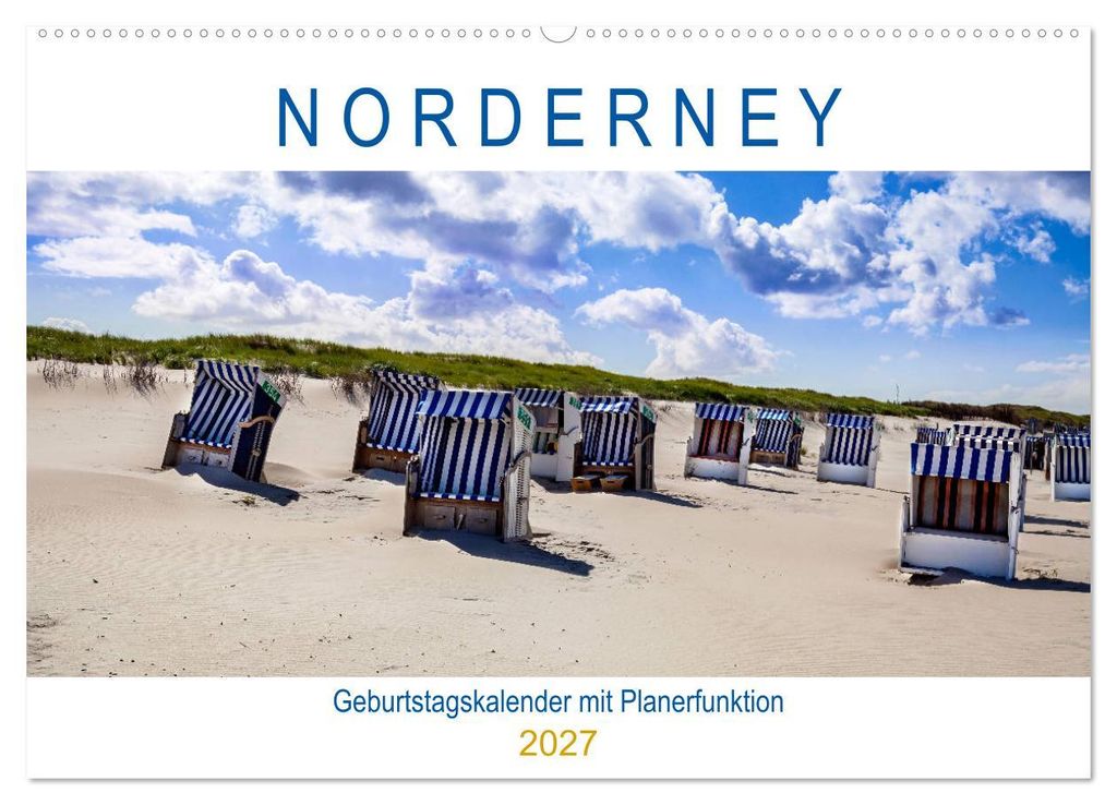 NORDERNEY Geburtstagskalender mit Planerfunktion (Wandkalender 2027 DIN A2 quer), CALVENDO Monatskalender