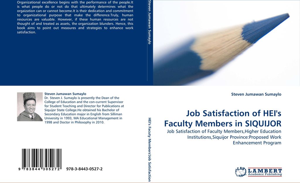 Job Satisfaction of HEI''s Faculty Members in SIQUIJOR