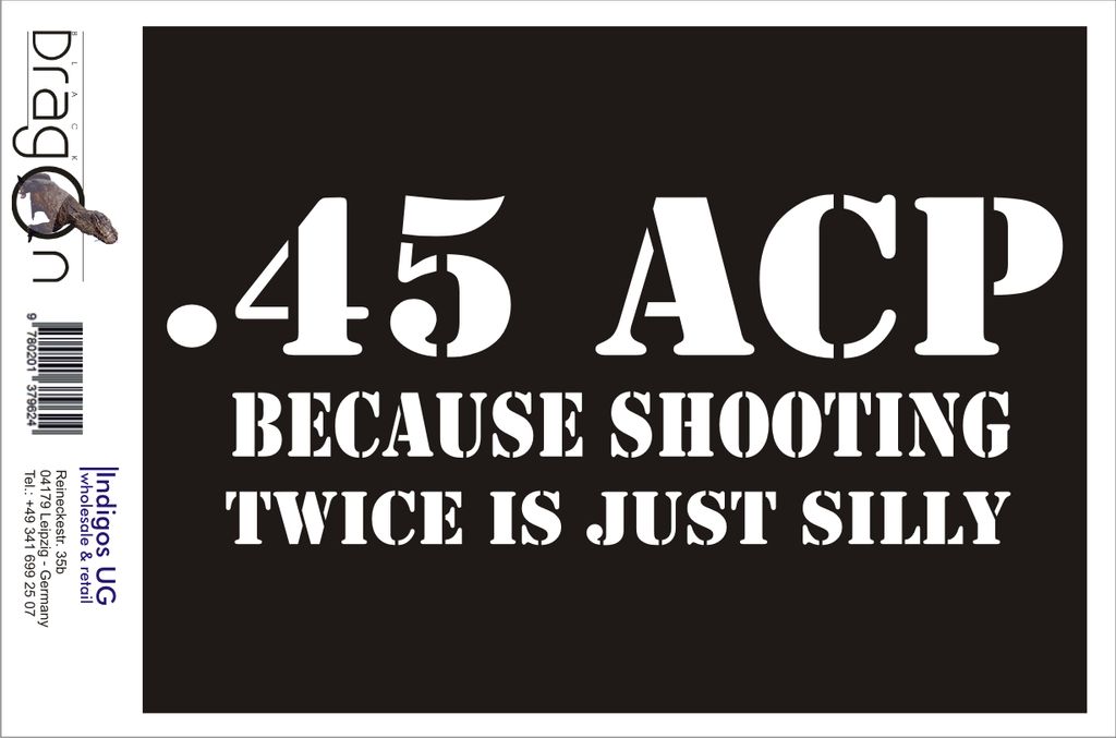 Aufkleber / Autoaufkleber - JDM / Die cut / Auto / OEM - 45 ACP - because shooting twice is just silly - 210x80 mm rot - Heckscheibe / Heckscheiben...