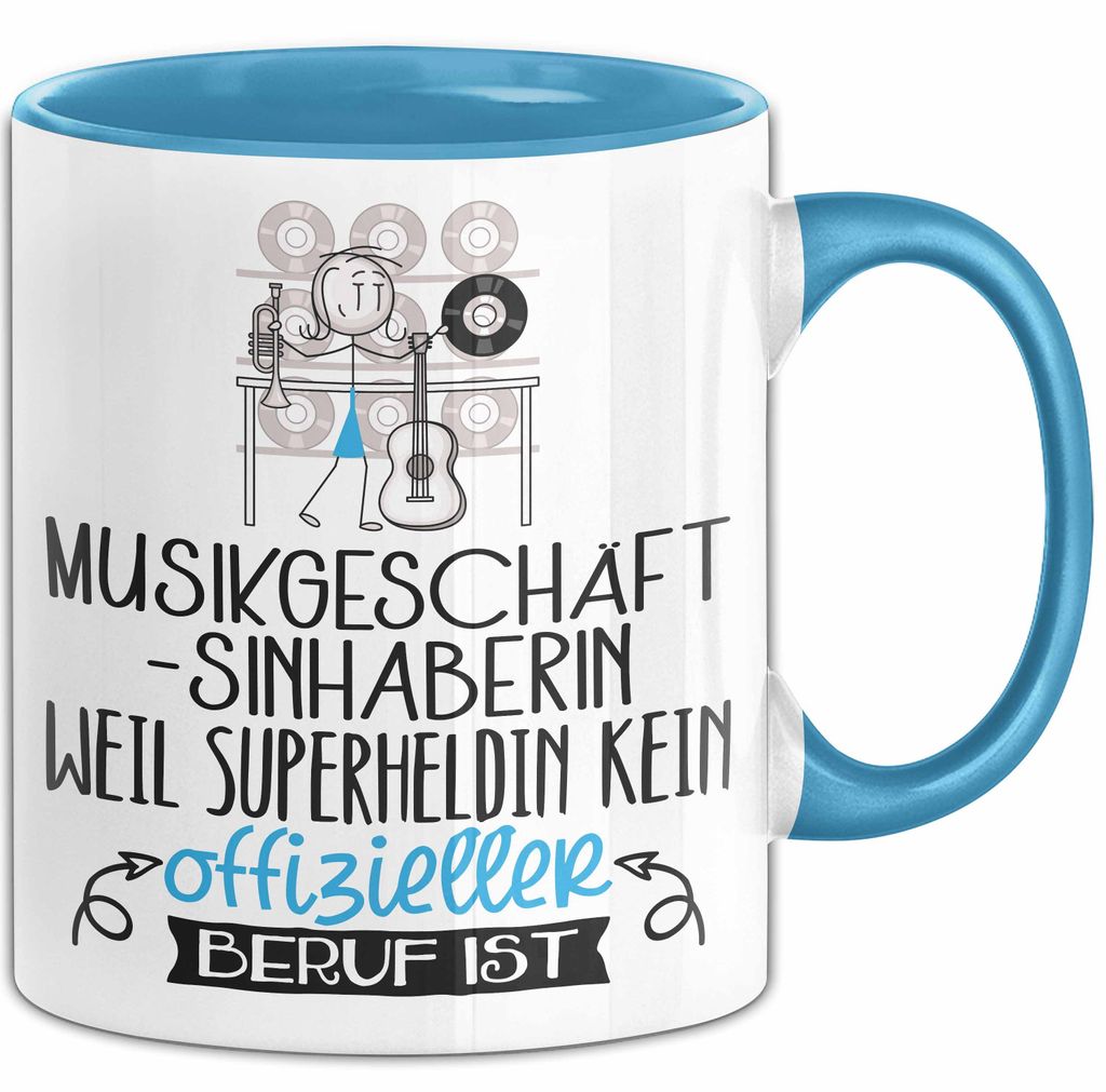 Musikgeschäftsinhaberin Geschenk Tasse Lustiger Spruch Musikgeschäftsinhaberin Weil Superheldin Kein Offizieller Beruf Ist Geschenkidee (Blau)