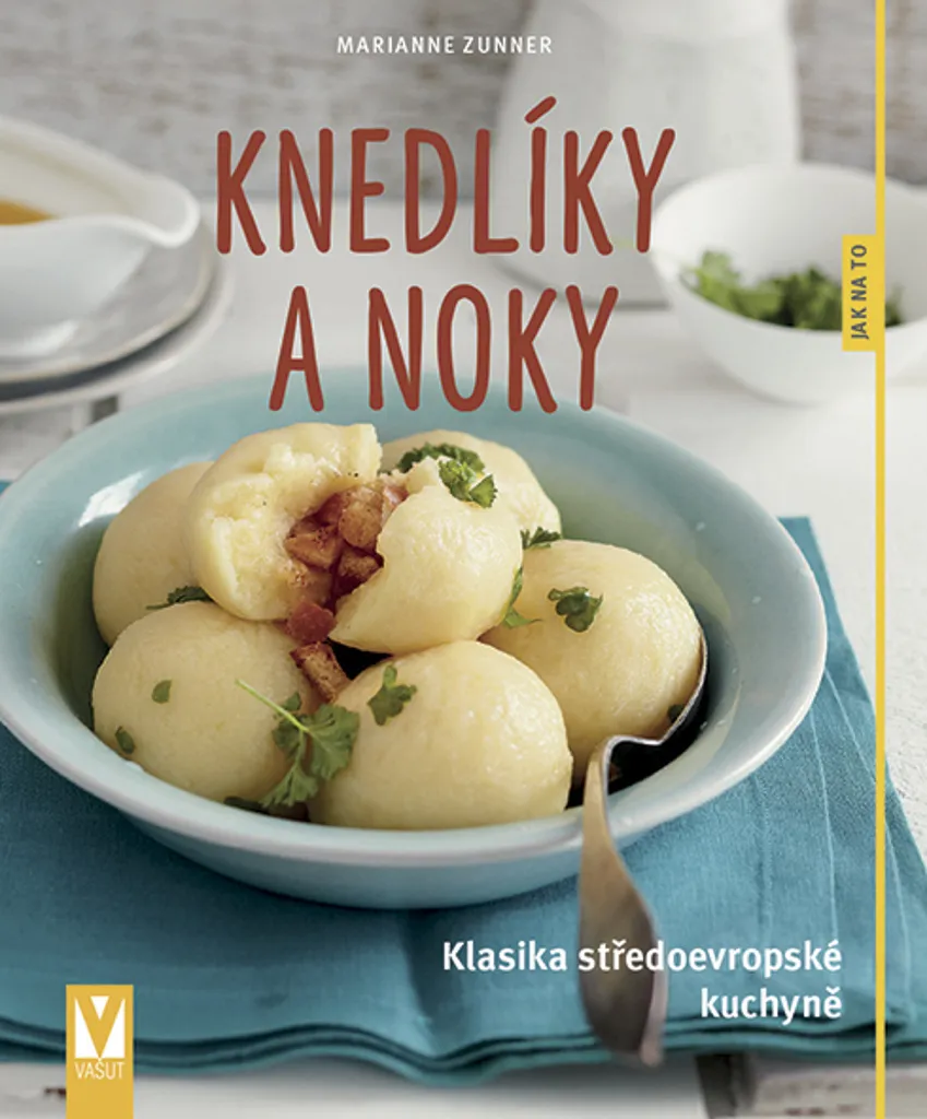 Knedlíky a noky de Marianne Zunner : les secrets des quenelles de Bohême