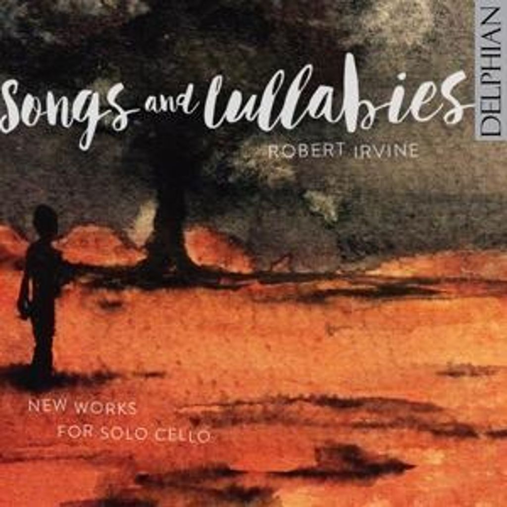 Irvine, R: Sungs and Lullabies