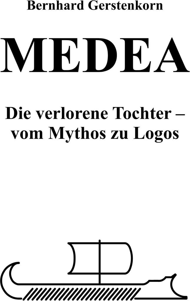 MEDEA, die verlorene Tochter