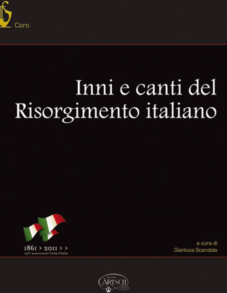 Inni e canti del Risorgimento italiano für Männerchor und Klavier Partitur (it)