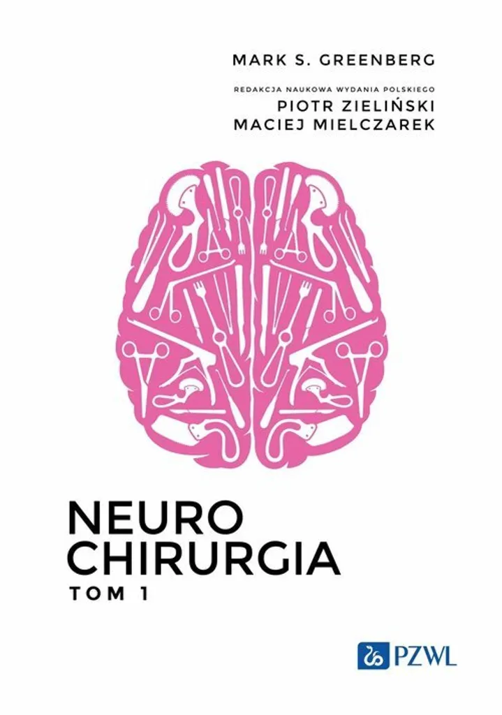 Livre Neurochirurgia Tom 1 par Mark S. Greenberg en polonais