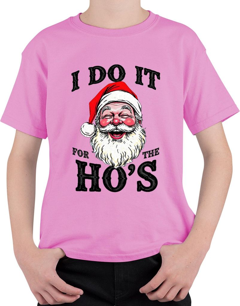 I DO IT FOR THE HO'S Weihnachtsmann Humor lustig Weihnachten Uni Kinder T-Shirt, Pink, 128