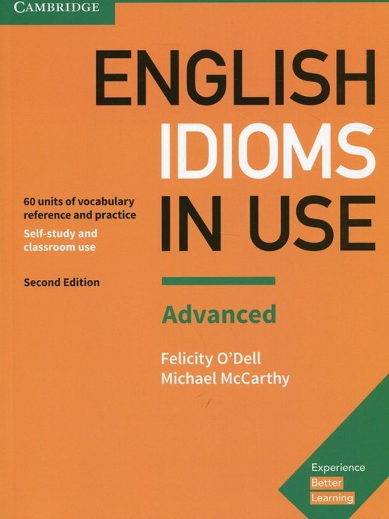 English Idioms in Use Advanced Book with Answers