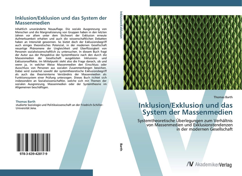 Inklusion/Exklusion und das System der Massenmedien