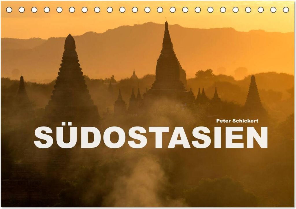 Südostasien (Tischkalender 2026 DIN A5 quer), CALVENDO Monatskalender