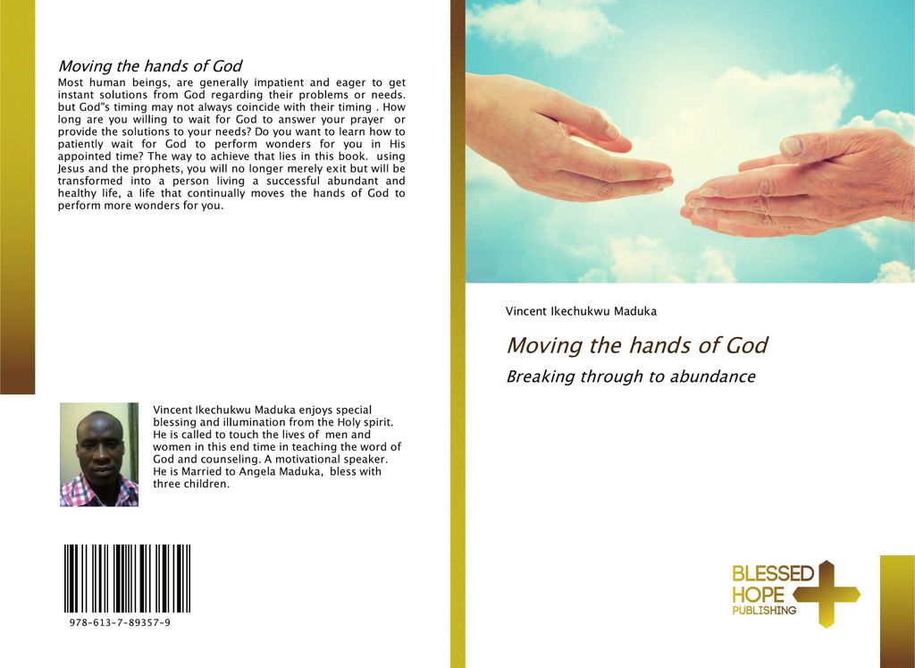 Moving the hands of God