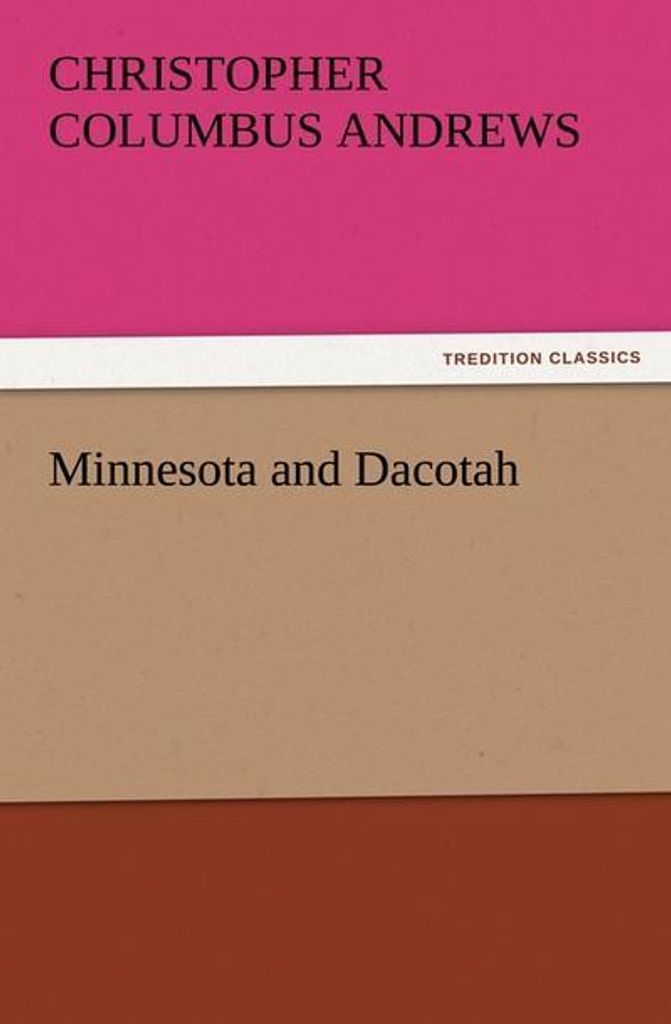 Minnesota and Dacotah