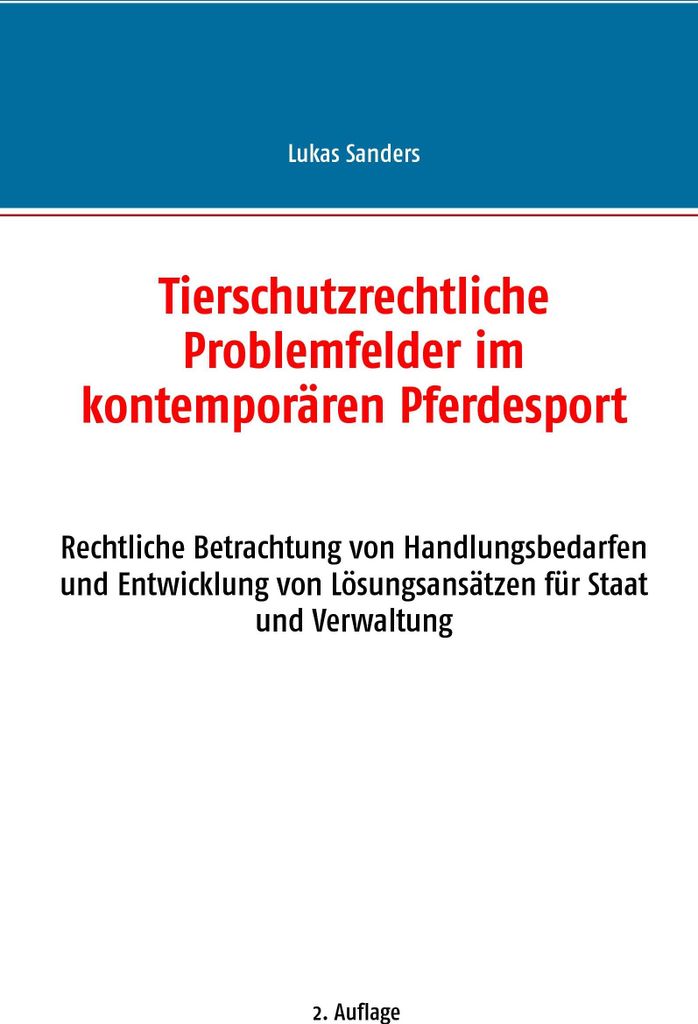 Tierschutzrechtliche Problemfelder im kontempor. Sanders, Lukas.